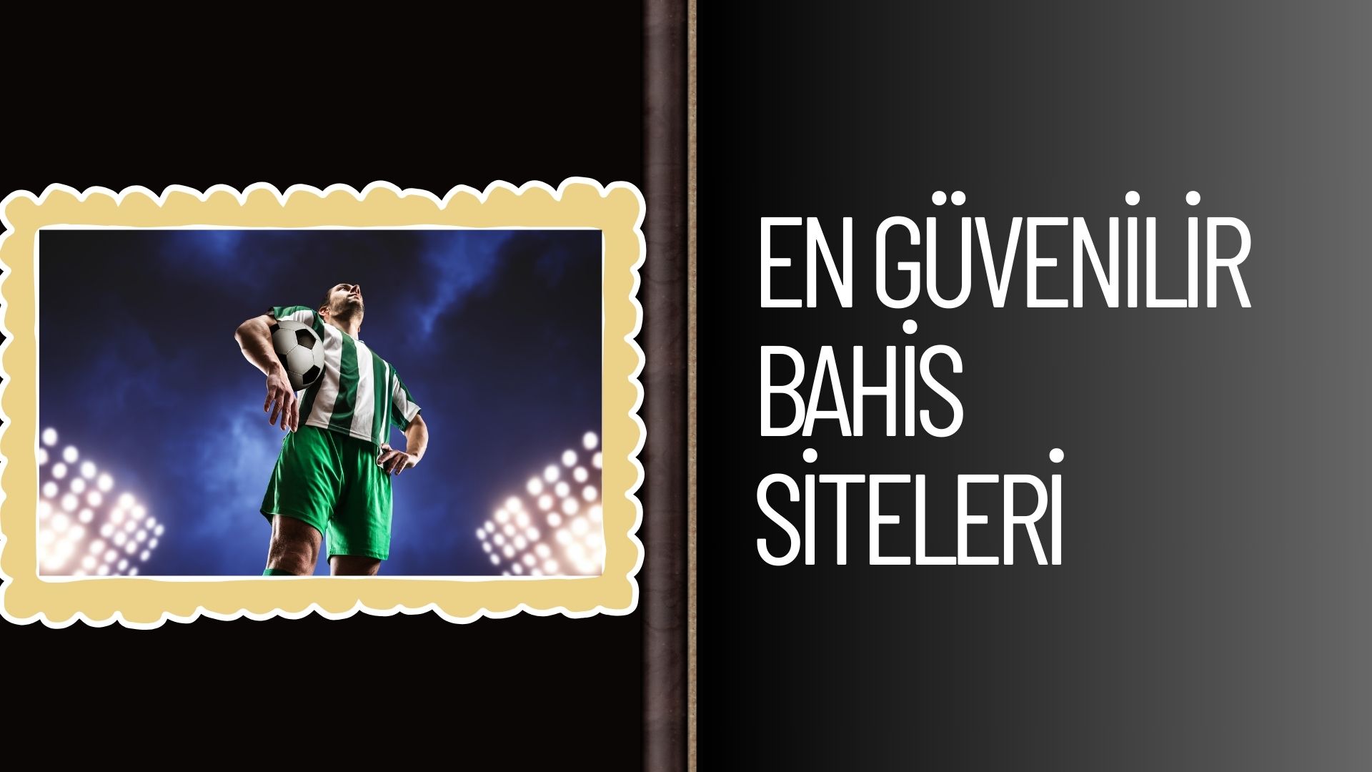 En Güvenilir Bahis Siteleri